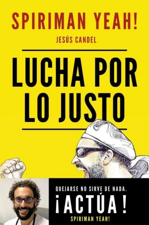 LUCHA POR LO JUSTO LUCHA POR LO JUSTO