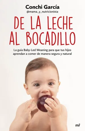 DE LA LECHE AL BOCADILLO DE LA LECHE AL BOCADILLO