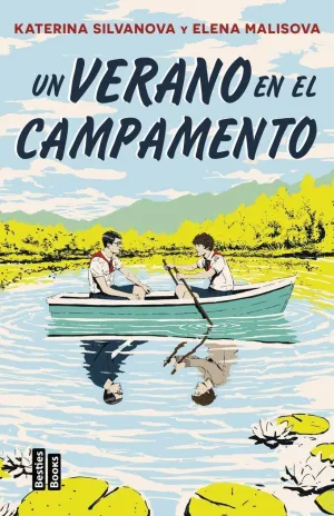 UN VERANO EN EL CAMPAMENTO UN VERANO EN EL CAMPAMENTO