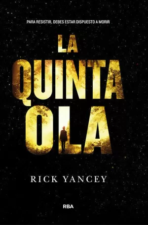 LA QUINTA OLA 1 - LA QUINTA OLA