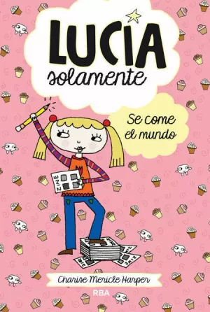 LUCÍA SOLAMENTE 5 - SE COME EL MUNDO