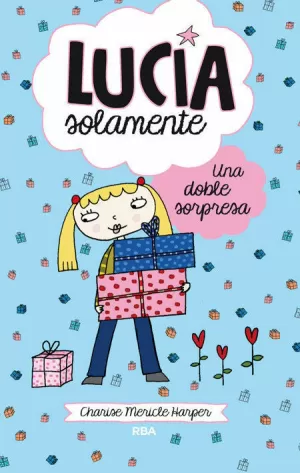 LUCÍA SOLAMENTE 7 - UNA DOBLE SORPRESA