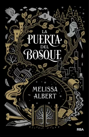 LA PUERTA DEL BOSQUE (LA PUERTA DEL BOSQUE 1)