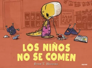 LOS NIÑOS NO SE COMEN (LOS NIÑOS NO SE COMEN 1)