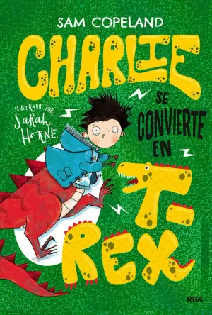CHARLIE SE CONVIERTE EN T-REX