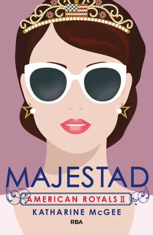 AMERICAN ROYALS 2. MAJESTAD AMERICAN ROYALS 2. MAJESTAD