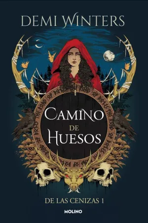 CAMINO DE HUESOS (DE LAS CENIZAS 1)