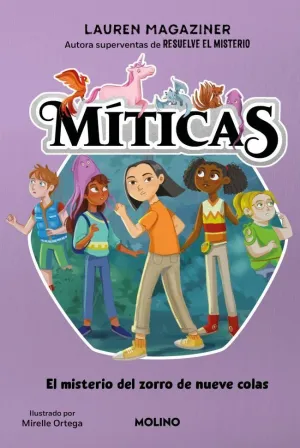 MÍTICAS 3 - EL MISTERIO DEL ZORRO DE NUEVE COLAS