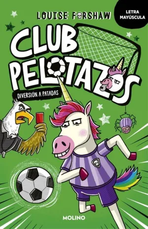 CLUB PELOTAZOS 1 - DIVERSIÓN A PATADAS (CON LETRA MAYÚSCULA)