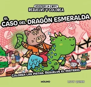 RESUELVE Y COLOREA - RESUELVE Y COLOREA. EL CASO DEL DRAGÓN ESMERALDA