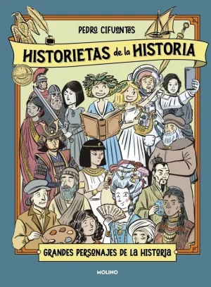 HISTORIETAS DE LA HISTORIA 2 GRANDES PERSONAJES DE LA HISTOR