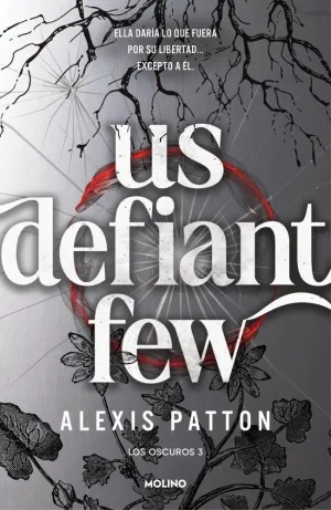 US DEFIANT FEW LOS OSCUROS 3