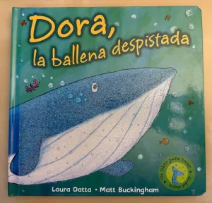 DORA, LA BALLENA DESPISTADA
