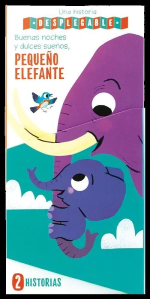 BUENAS NOCHES Y DULCES SUEÑOS PEQUEÑO ELEFANTE