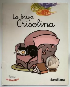 LA BRUJA CRISOLINA LETRAS ENCANTADAS