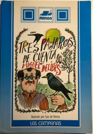TRES PÁJAROS DE CUENTA
