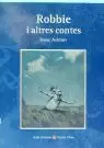 ROBBIE I ALTRES RELATS. COL.LECCI? AULA LITER?RIA. AUXILIAR