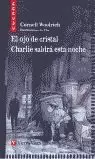EL OJO DE CRISTAL N/C