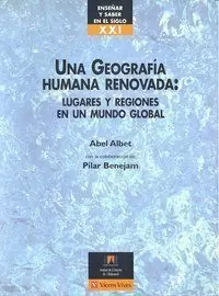 UNA GEOGRAFIA HUMANA RENOVADA