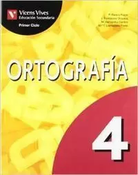 ORTOGRAFIA 4 PRRIMER CICLO E.S.O.