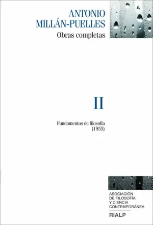 MILLÁN-PUELLES. II. OBRAS COMPLETAS