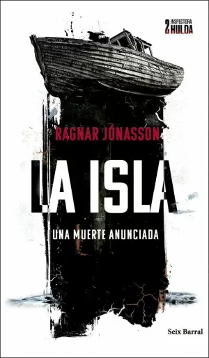 LA ISLA (SERIE INSPECTORA HULDA 2)