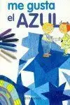 ME GUSTA EL AZUL