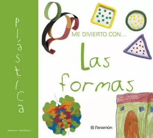 ME DIVIERTO CON...LAS FORMAS