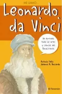 ME LLAMO... LEONARDO DA VINCI
