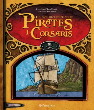 EL GRAN LLIBRE DELS RELATS DE PIRATES I CORSARIS