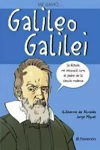 ME LLAMO... GALILEO GALILEI