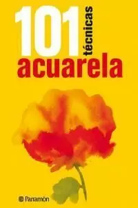 101 TÉCNICAS ACUARELA