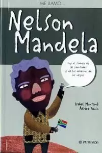 ME LLAMO... NELSON MANDELA