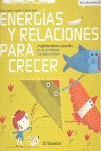 ENERGÍAS Y RELACIONES PARA CRECER