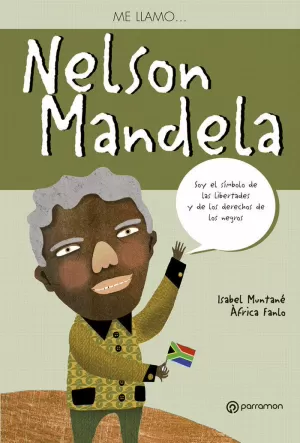 ME LLAMO...NELSON MANDELA