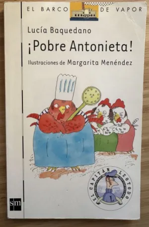 ¡POBRE ANTONIETA! ¡POBRE ANTONIETA!