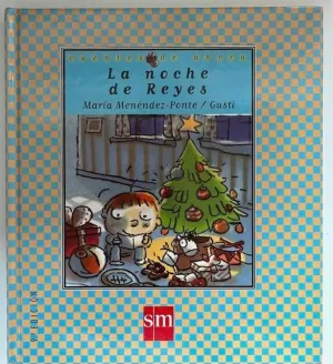LA NOCHE DE REYES