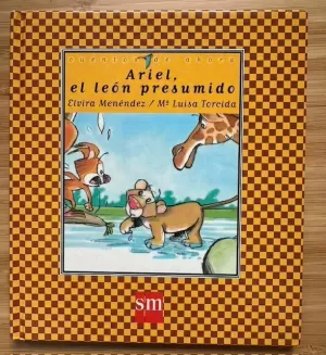ARIEL, EL LEÓN PRESUMIDO