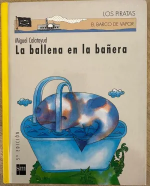 LA BALLENA EN LA BAÑERA
