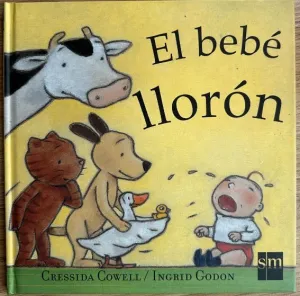 EL BEBÉ LLORÓN