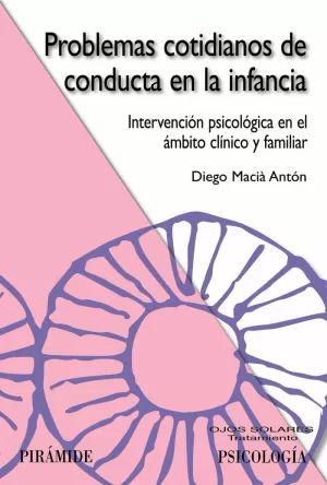 PROBLEMAS COTIDIANOS DE CONDUCTA EN LA INFANCIA