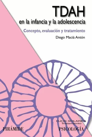TDAH EN LA INFANCIA Y LA ADOLESCENCIA