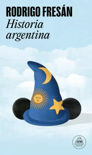 HISTORIA ARGENTINA HISTORIA ARGENTINA