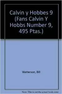 CALVIN Y HOBBES 9 MEMORIAS SEISAÑERO CALVIN Y HOBBES 9 MEMORIAS SEISAÑERO