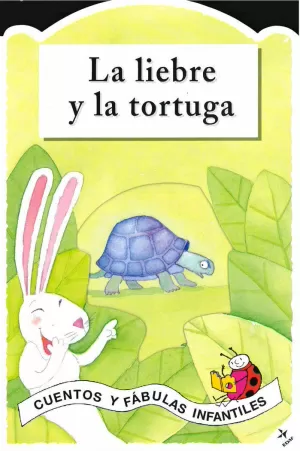 LA LIEBRE Y LA TORTUGA