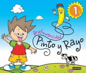 PINTO Y RAYO, GRAFOMOTRICIDAD, EDUCACIÓN INFANTIL. CUADERNO 1