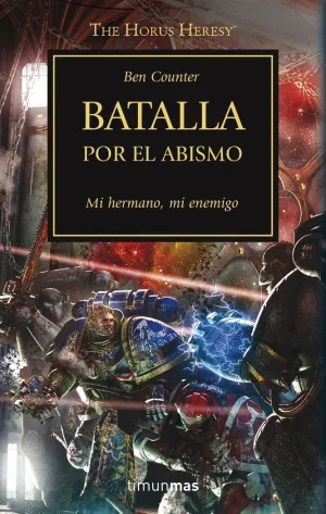WARHAMMER THE HORUS HERESY Nº 08/54 BATALLA POR EL ABISMO