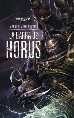 THE BLACK LEGION Nº 01/02 LA GARRA DE HORUS THE BLACK LEGION Nº 01/02 LA GARRA DE HORUS