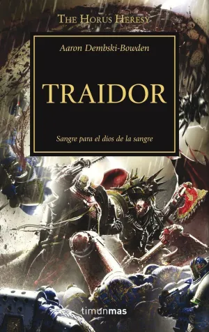 WARHAMMER THE HORUS HERESY Nº 24/54 TRAIDOR