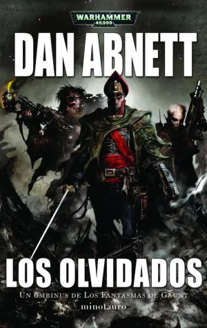 WARHAMMER LOS FANTASMAS DE GAUNT OMNIBUS Nº 03 LOS OLVIDADOS